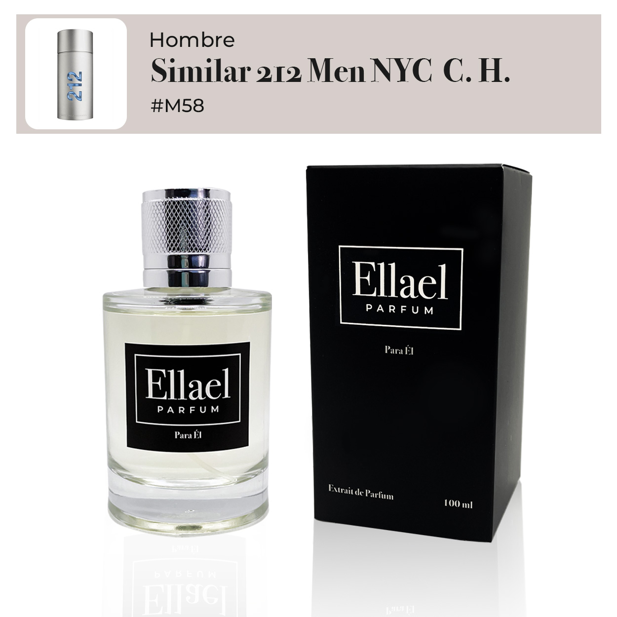 #58 - Inspirado en 212 Men NYC Carolina Herrera