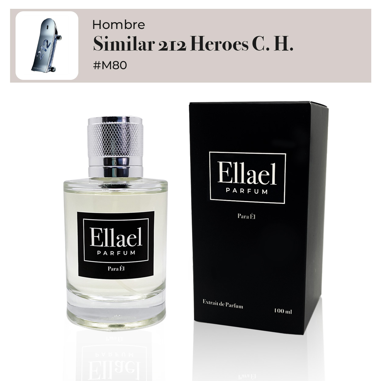 #80 - 212 Heroes Men Carolina Herrera